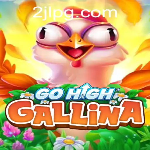 GoHighGallina: Exploring the Innovative 2JL Gaming Experience