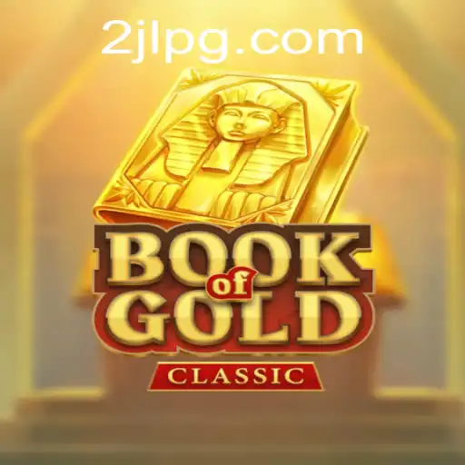 Discovering the Mysteries of 'BookOfGoldClassic': A Timeless Adventure