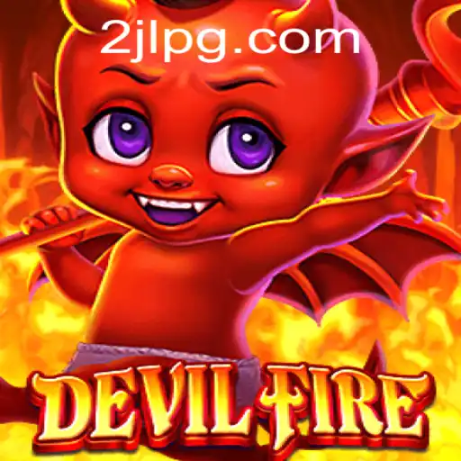 Explore the Thrilling World of DevilFire: The Game That Defies Reality
