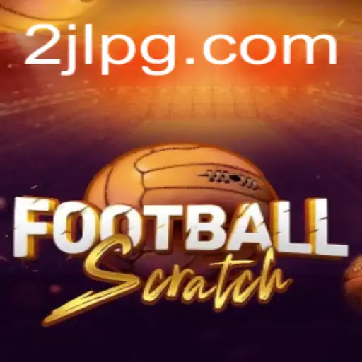 FootballScratch: The Exciting New Game Revolutionizing Sports Entertainment