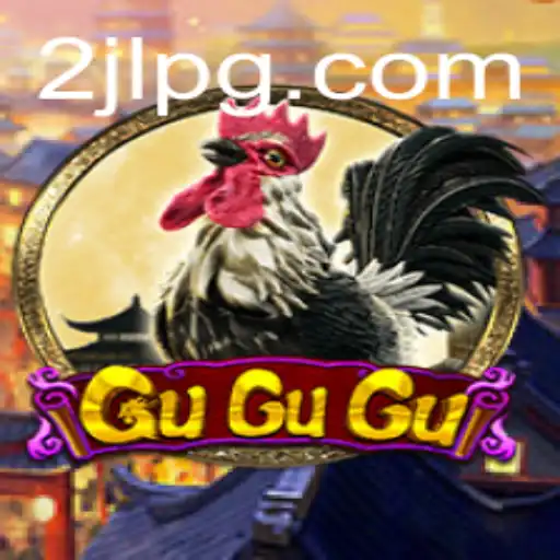 Discover the Excitement of GuGuGu and the Intriguing '2JL' Challenge