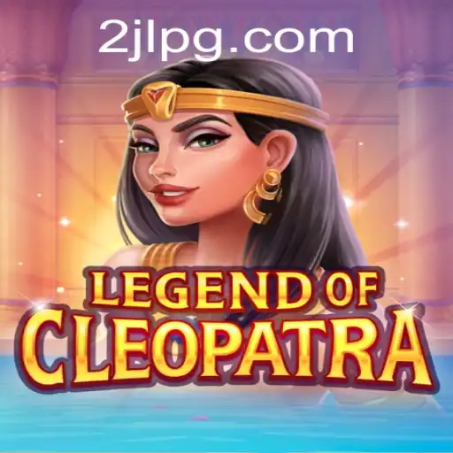 The Enigmatic World of Legend of Cleopatra: A Journey Through Ancient Mysteries