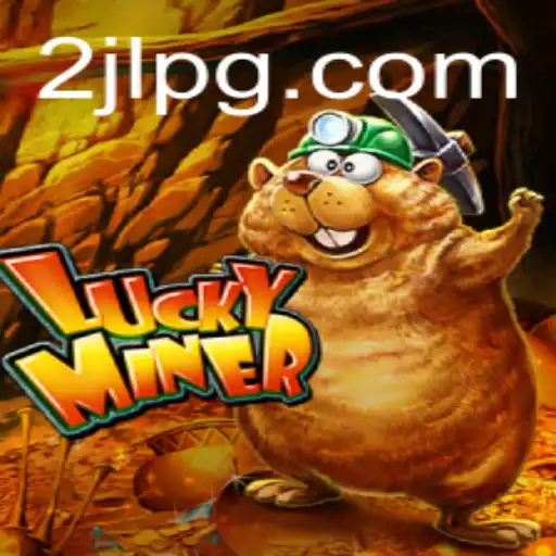 Discover the Thrill of LuckyMiner: A New Gaming Experience