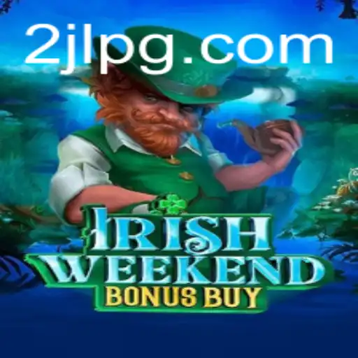 Exploring the World of IrishWeekendBonusBuy