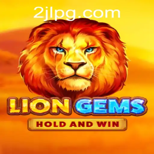 Discover the Exciting World of LionGems: A New Gaming Adventure
