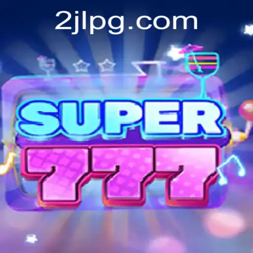 Dive into the Exciting World of Super777 - The Ultimate Gaming Experience with 2JL